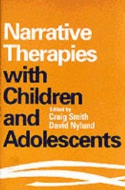 Narrative Therapies With Children and Adolescents de Guilford Press