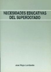 Necesidades educativas del superdotado de Instituto de Orientación Psicológica Asociados, S.L.