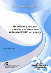 Necesidades y respuesta educativa a las alteraciones de la comunicación y el lenguaje de Servicio de Publicaciones y Difusión Científica de la ULPGC
