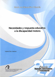 Necesidades y respuesta educativa a la discapacidad motora de Universidad de Las Palmas de Gran Canaria. Servicio de Publicaciones y Difusión científica