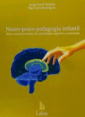 Neuro-psico-pedagogía infantil