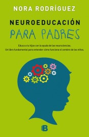 Neuroeducación para padres de Ediciones B