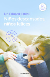 Niños descansados, niños felices de Debolsillo