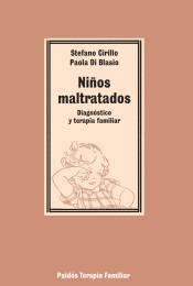 NIÑOS MALTRATADOS. Diagnóstico y terapia familiar