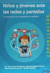 NIÑOS Y JOVENES ANTE LAS REDES Y PANTALLAS de Gedisa Editorial