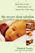 No-Cry Sleep Solution for Toddlers and Preschoolers