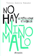 No Hay Nino Malo