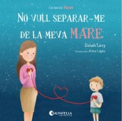 No vull separar-me de la meva mare de Salvatella