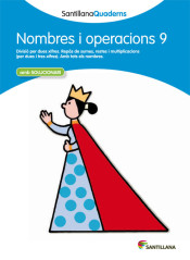 NOMBRES I OPERACIONS 9 SANTILLANA QUADERNS de Santillana Educación, S.L.