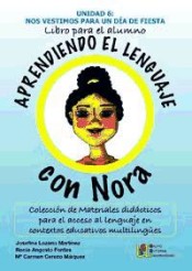 Nora 6: Nos vestimos para un dia de fiesta