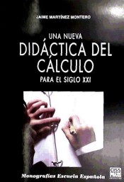 Nueva Didáctica del Cálculo para El Siglo XXI