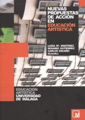 Nuevas propuestas de acción en Educación Artística de Servicio de Publicaciones y Divulgación Científica de la UMA