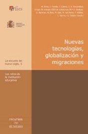 Nuevas tecnologías, globalización y migraciones