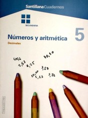 Números y aritmética V: Decimales