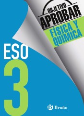 Objetivo aprobar Física y Química 3 ESO de Editorial Bruño