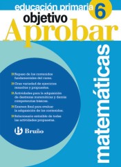 Objetivo aprobar: Matemáticas 6º Primaria de Editorial Bruño