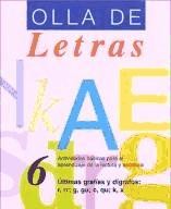 Olla de letras 6. Últimas grafías y dígrafos: r, rr; g, gu