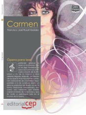 Ópera para leer. Carmen