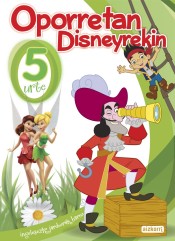 Oporretan Disneyrekin, 5 urte