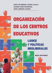 ORGANIZACIÓN DE LOS CENTROS EDUCATIVOS de Mira Editores, S.A.