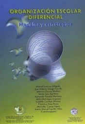 Organización escolar diferencial: modelos y estrategias de Grupo Editorial Universitario (Granada)