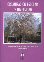 Organización escolar y diversidad de Ediciones Aljibe, S.L