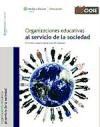 Organizaciones educativas al servicio de la sociedad de Wolters Kluwer España / Educación