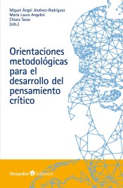 Orientaciones metodológicas para el desarrollo del pensamiento crítico de Editorial Octaedro, S.L.