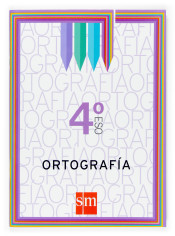 Ortografía. 4º ESO. Cuadernos de lengua de Ediciones SM