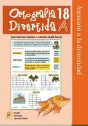 Ortografía Divertida, 18-A de Grupo Editorial Universitario