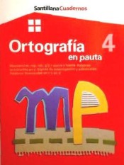 Ortografía en pauta 4