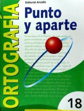 Ortografía. Punto y aparte 18