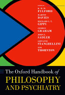 Oxford Handbook of Philosophy and Psychiatry