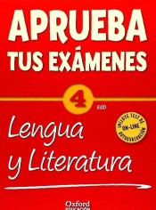Pack Aprueba tus exámenes : Lengua castellana y Literatura, 4º ESO