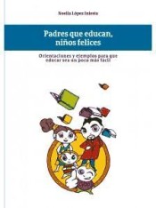 Padres que educan niños felices