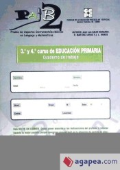 PAIB 2. Prueba de aspectos instrumentales básicos en lenguaje y matemáticas. Cuaderno de Ciencias de la Educación Preescolar y Especial