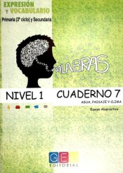 Palabras. Expresión y Vocabulario. Cuaderno 7, Nivel 1: Agua, paisaje y clima