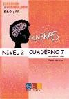 Palabras: expresión y vocabulario, nivel 2. Cuaderno 7: Agua, paisaje y clima de Grupo Editorial Universitario