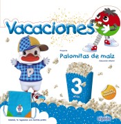 Palomitas de maíz 3. Cuaderno de vacaciones de Algaida Editores