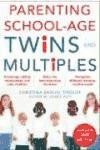 Parenting School Age Twins and Multiples de Editorial McGraw-Hill