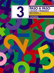 Paso a paso. Cálculo y problemas, 3. Resta sin llevadas