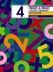 Paso a paso. Cálculo y problemas, 4. Suma. Resta sin llevadas