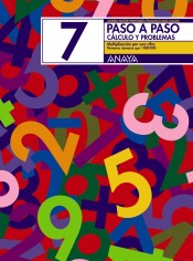 Paso a paso. Cálculo y problemas, 7. Multiplicación por una cifra