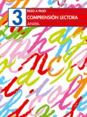 Paso a paso. Comprensión lectora 3 de Anaya Educación