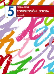 Paso a paso. Comprensión lectora 5 de Anaya Educación