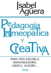 Pedagogía homeopática y creativa de Narcea