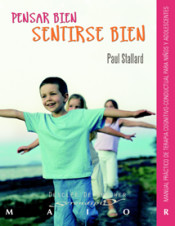 Pensar bien - Sentirse bien. Manual práctico de terapia cognitivo-conductual para niños y adolescentes de Editorial Desclée de Brouwer, S.A.