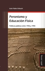 Peronismo y Educación Física