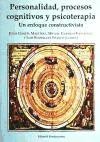 Personalidad, procesos cognitivos y psicoterapia.