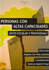 Personas con altas capacidades: ¿éxito escolar o profesional? de Dykinson, S.L.